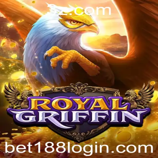 Explorando RoyalGriffin: O Jogo de Apostas que Está Dominando o Cenário de Entretenimento com Bet 188